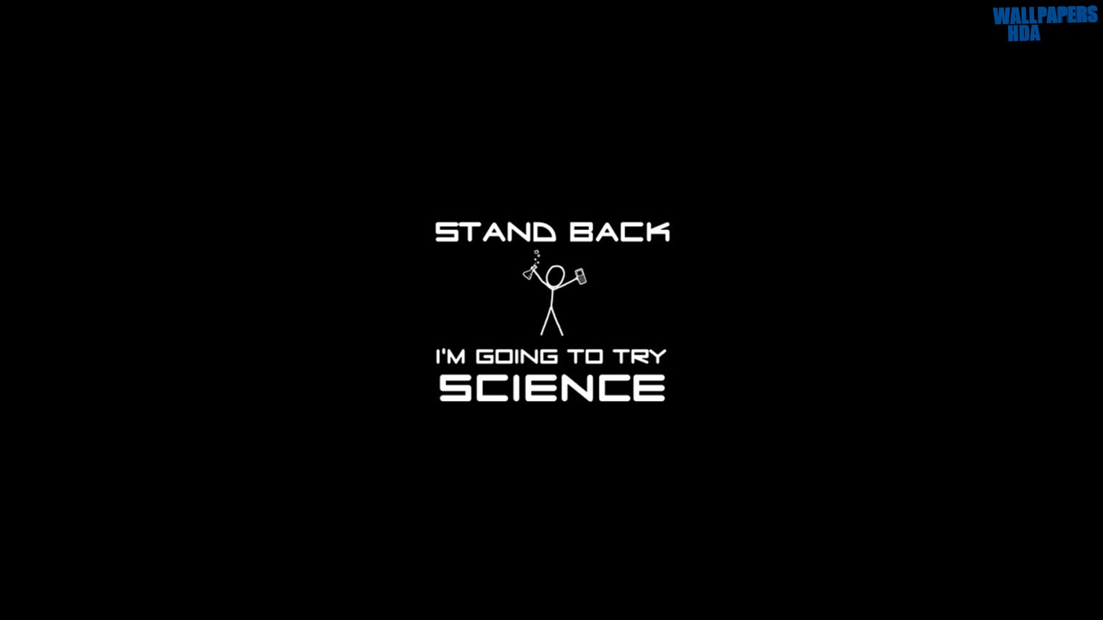 Stand back wallpaper 1600x900